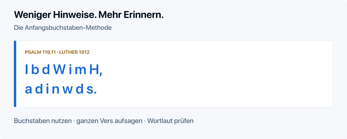 Anfangsbuchstaben als Hilfe zum Merken eines Bibelverses
